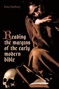 bokomslag Reading the Margins of the Early Modern Bible