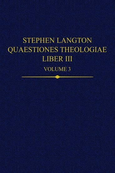 Stephen Langton, Quaestiones Theologiae 1