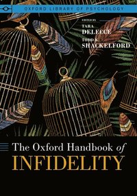bokomslag The Oxford Handbook of Infidelity