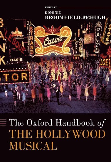 The Oxford Handbook of the Hollywood Musical 1