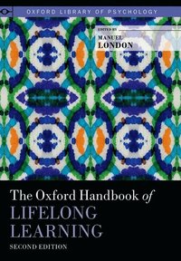 bokomslag The Oxford Handbook of Lifelong Learning