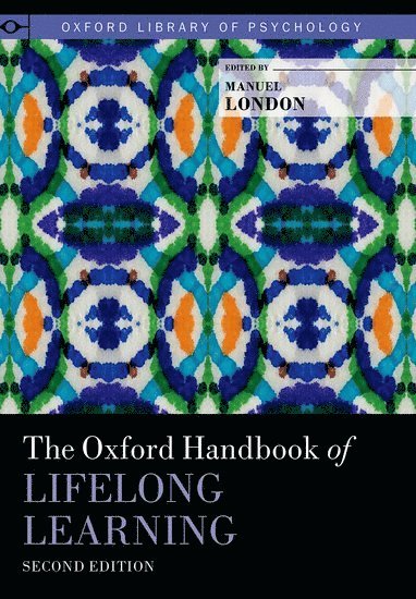 bokomslag Oxford Handbook of Lifelong Learning