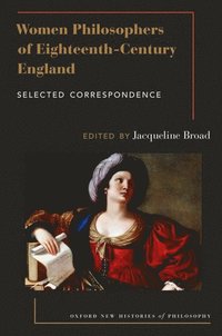 bokomslag Women Philosophers of Eighteenth-Century England