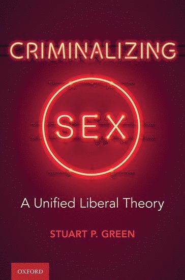 Criminalizing Sex 1