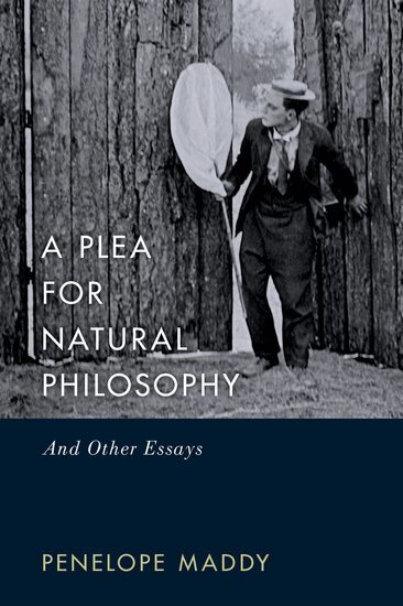 Penelope Maddy - A Plea for Natural Philosophy, Inbunden