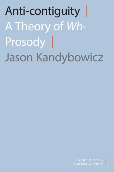 Jason Kandybowicz - Anti-contiguity, Inbunden