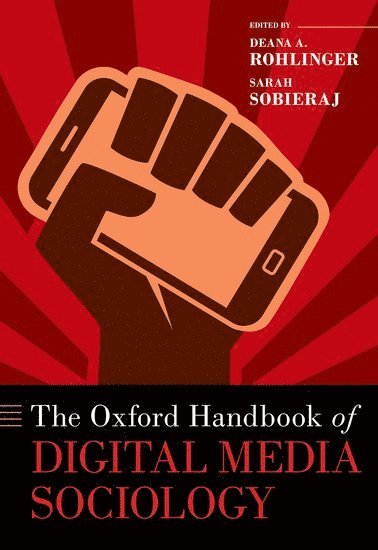 bokomslag Oxford Handbook of Digital Media Sociology