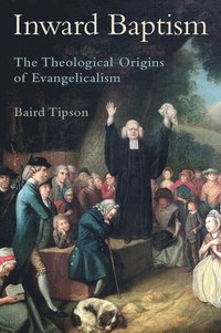 bokomslag Inward Baptism