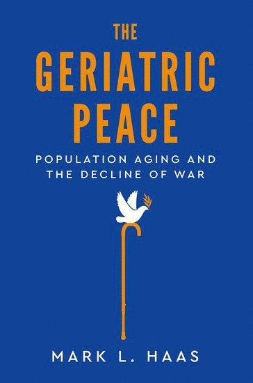 bokomslag The Geriatric Peace