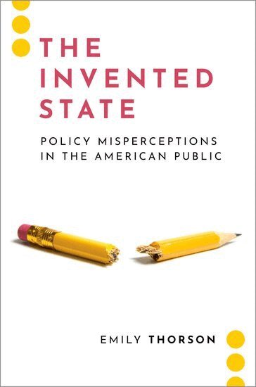 Emily Thorson - The Invented State, Inbunden