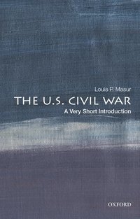 bokomslag The U.S. Civil War: A Very Short Introduction