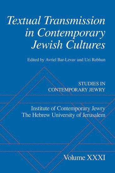 Textual Transmission in Contemporary Jewish Cultures 1