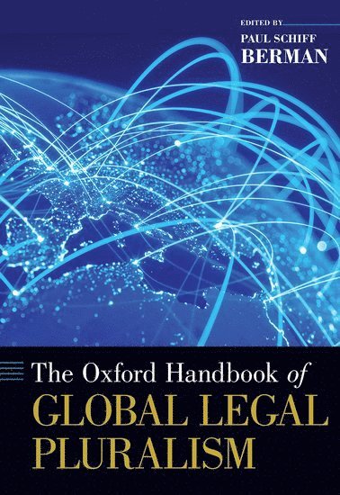 bokomslag Oxford Handbook of Global Legal Pluralism