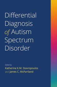 bokomslag Differential Diagnosis of Autism Spectrum Disorder