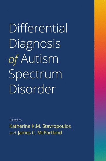 Differential Diagnosis of Autism Spectrum Disorder 1