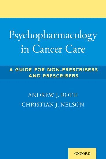 Andrew Roth, Chris Nelson - Psychopharmacology in Cancer Care, Häftad