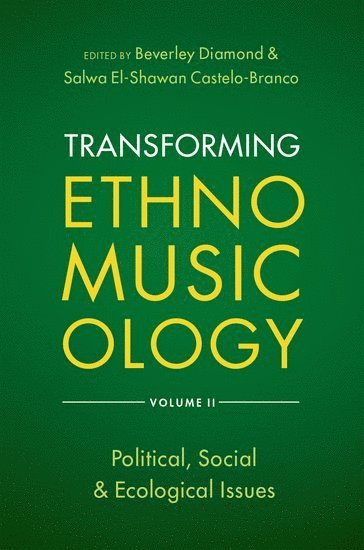 bokomslag Transforming Ethnomusicology Volume II