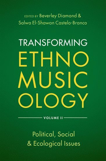 Transforming Ethnomusicology Volume II 1