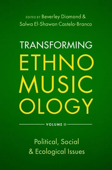 bokomslag Transforming Ethnomusicology Volume II