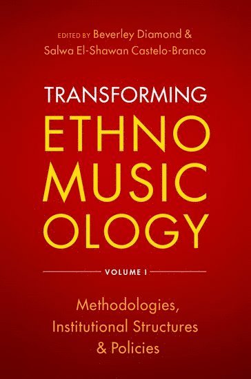 bokomslag Transforming Ethnomusicology Volume I