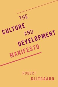 bokomslag The Culture and Development Manifesto