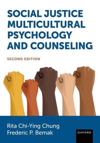bokomslag Social Justice Multicultural Psychology and Counseling
