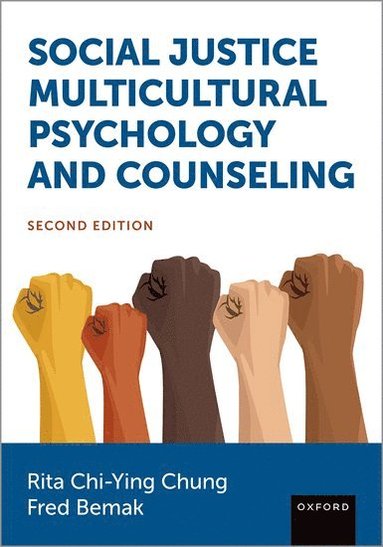 bokomslag Social Justice Multicultural Psychology and Counseling