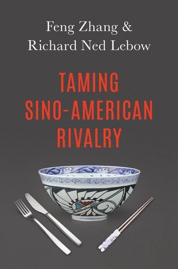 bokomslag Taming Sino-American Rivalry
