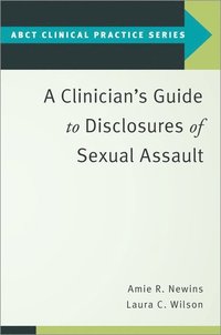 bokomslag A Clinician's Guide to Disclosures of Sexual Assault