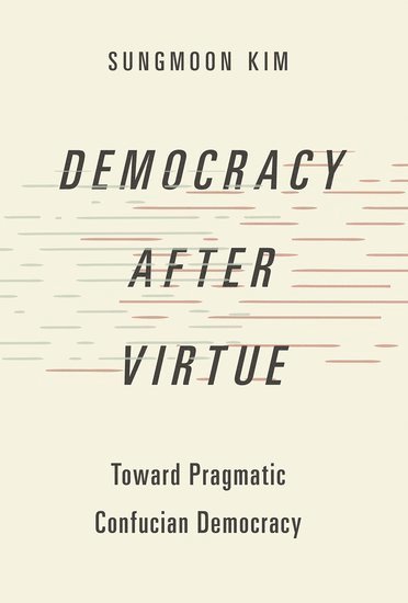 Democracy after Virtue 1