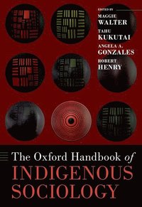 bokomslag The Oxford Handbook of Indigenous Sociology