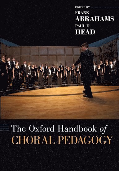 The Oxford Handbook of Choral Pedagogy 1