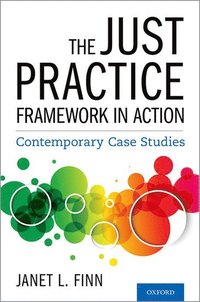 bokomslag Just Practice Framework in Action