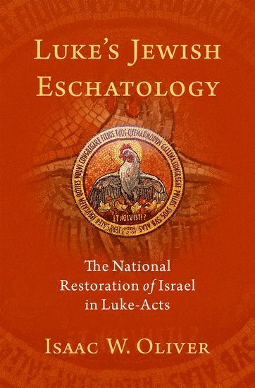bokomslag Luke's Jewish Eschatology