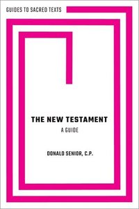 bokomslag The New Testament: A Guide