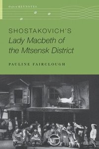 bokomslag Shostakovich's Lady Macbeth of the Mtsensk District