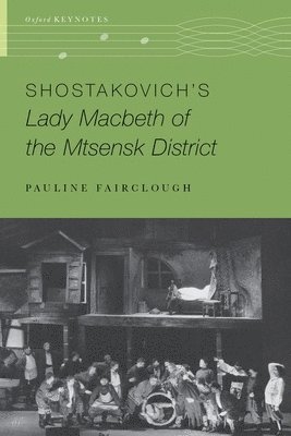 Shostakovich's Lady Macbeth of the Mtsensk District 1