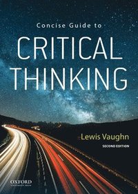 bokomslag Concise Guide to Critical Thinking