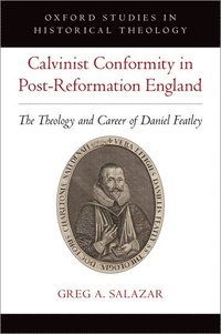 bokomslag Calvinist Conformity in Post-Reformation England