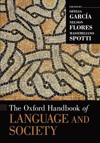 bokomslag The Oxford Handbook of Language and Society