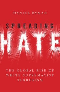 bokomslag Spreading Hate