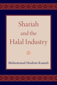 bokomslag Shariah and the Halal Industry