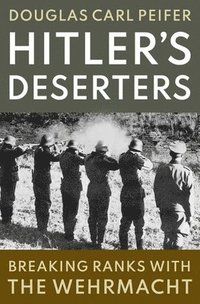 bokomslag Hitler's Deserters