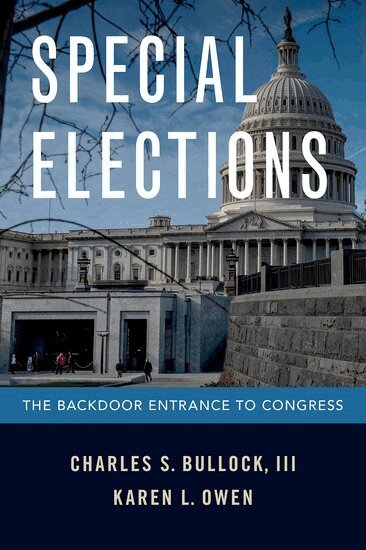 Charles S. Bullock, Karen L. Owen - Special Elections, Inbunden