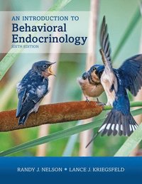bokomslag An Introduction to Behavioral Endocrinology, Sixth Edition