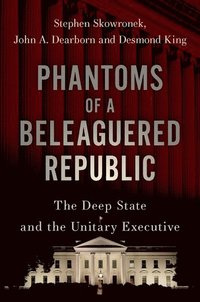 bokomslag Phantoms of a Beleaguered Republic