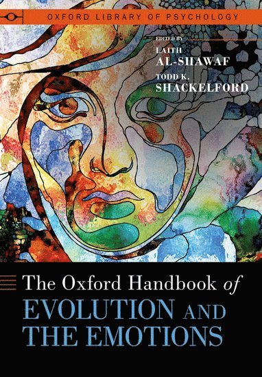 bokomslag The Oxford Handbook of Evolution and the Emotions