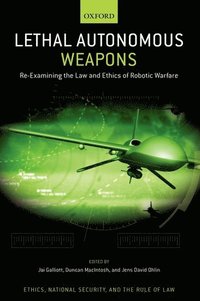 bokomslag Lethal Autonomous Weapons