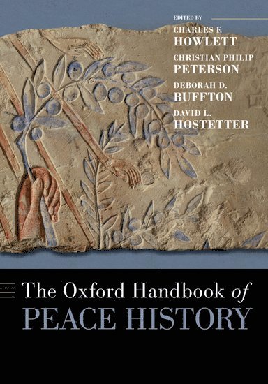 The Oxford Handbook of Peace History 1