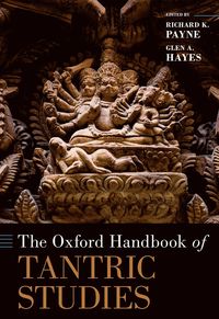 bokomslag The Oxford Handbook of Tantric Studies